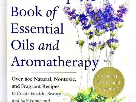 The Complete Book of Essential Oils & Aromatherapy Cheap