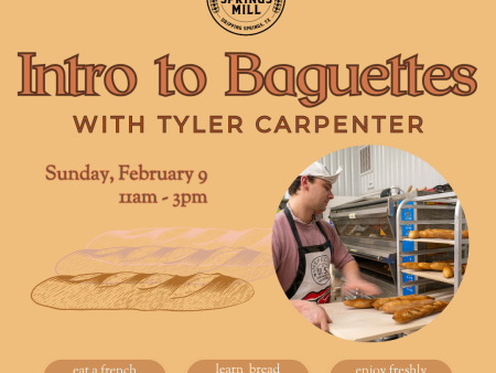 FEBRUARY 9, 2025: Intro to Baguettes with Tyler Online Hot Sale