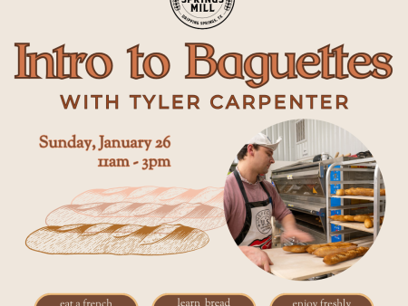 JANUARY 26, 2025: Intro to Baguettes on Sale