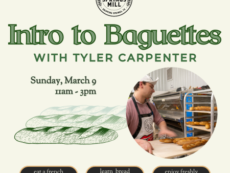 MARCH 9, 2025: Intro to Baguettes Online Hot Sale