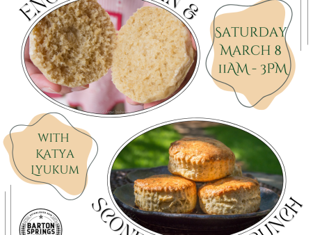 MARCH 8, 2025: English Muffin + Scone Partner Brunch Online